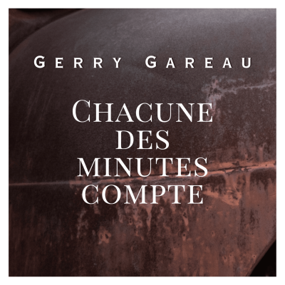 Chacune des minutes compte
